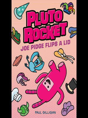cover image of Joe Pidge Flips a Lid